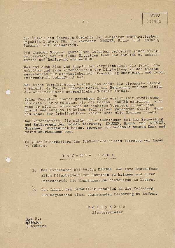 Der Befehl rekapituliert, dass die Krügers aufgrund ihrer Handlungen nach der Flucht aus Sicht der Stasi Verräter seien und die Todesstrafen daher gerechtfertigt seien. Er droht Nachahmern mit der gleichen Behandlung. Seite 2