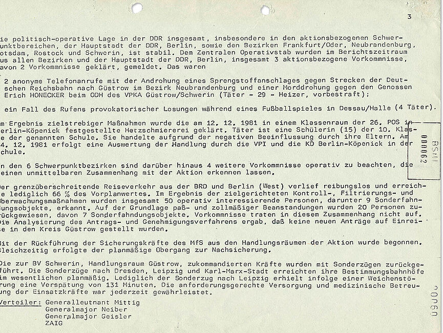Ein Bericht der Stasi über ihren Einsatz während des Besuchs von Bundeskanzler Schmidt in Güstrow. Die Stasi hält ihren Einsatz für erfolgreich. Die Maßnahmen der Stasi nochmals detailliert rekapituliert und ihr Erfolg konstatiert.