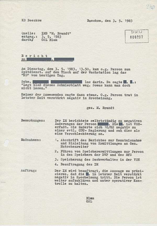 Ein IM-Bericht: Der IM Manfred Brandt berichtet, eine Arbeitskollegin habe sich abfällig über die SED-Zeitung Neues Deutschland geäußert.