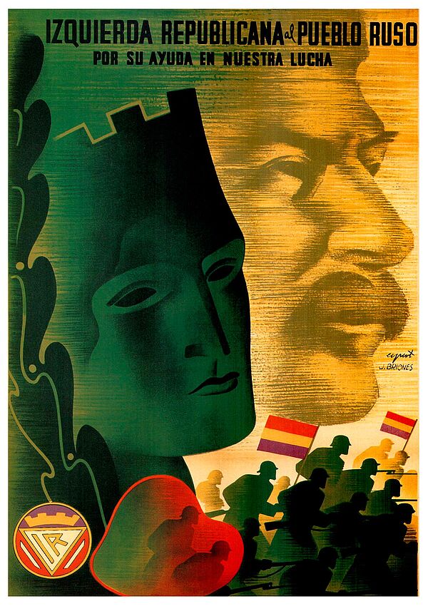 Ein gemaltes Plakat. Oben ein Textfeld:„Izquierda republicana al pueblo ruso – por su ayuda en nuestra lucha". Links der Kopf einer Allegorie der spanischen Republik, hinter ihr der Kopf Josef Stalins. Rechts der Allegorie und unter Stalin Schattenfiguren von Soldaten mit der Flagge der Republik, Stahlhelmen und Gewehren. Sie eilen zum Kampf.