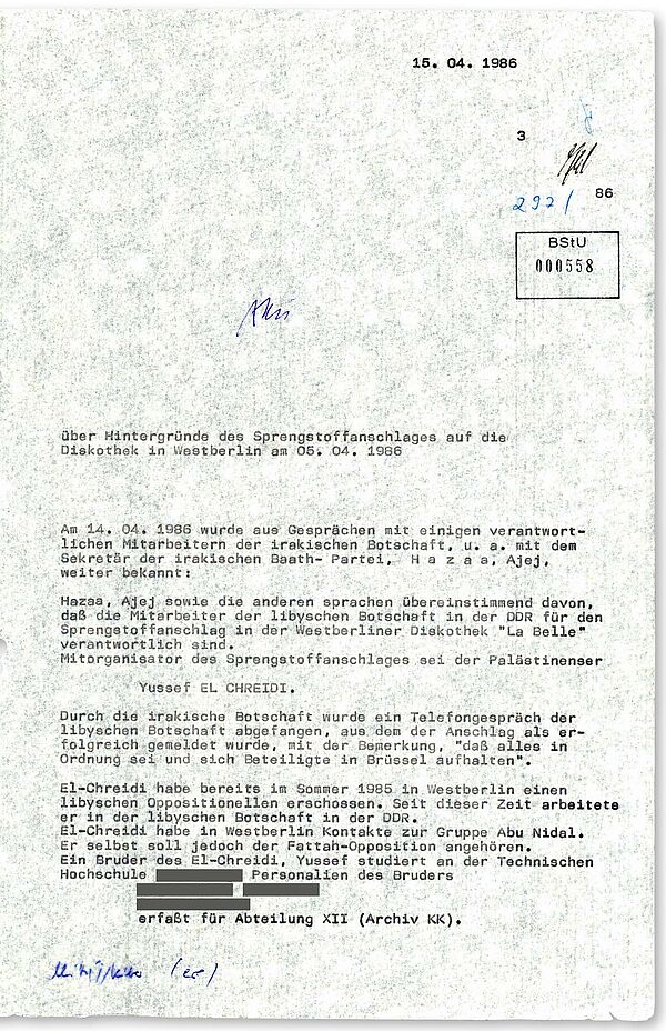 Information der Stasi über die Hintergründe des Sprengstoffanschlags auf die West-Berliner Diskothek "La Belle" am 5. April 1986 Der Bericht gibt detaillierte Informationen, die die Stasi von Mitarbeitern der Botschaft des Irak in Ost-Berlin erhalten hatte.