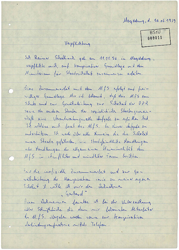 Verpflichtungserklärung Rainer Schedlinskis, als IM "Gerhard" mit der Stasi zusammenzuarbeiten, Magdeburg, 10. Juni 1979; Quelle: BArch, MfS, AIM, 1054/91, Bd. 1, Bl. 11 Handschriftliche Verpflichtungserklärung zur Zusammenarbeit mit der Stasi als IM Gerhard von Rainer Schedlinski, Seite 1