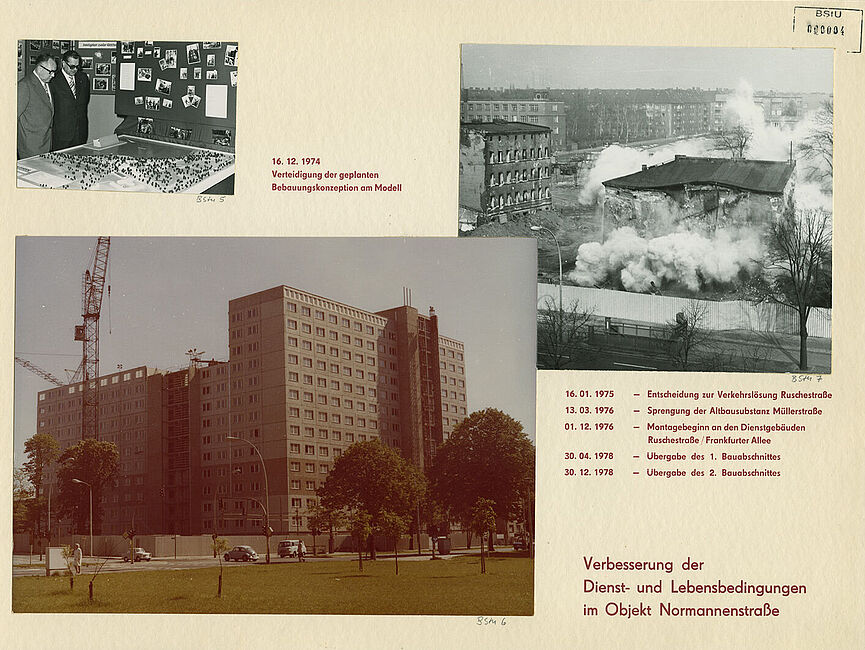 Das Blatt trägt unten rechts den Schriftzug: „Verbesserung der Dienst und Lebensbedingungen im Objekt Normannenstraße“. Es zeigt drei Fotos. Oben links Erich Mielke, dem ein Architekturmodell gezeigt wird. Dazu ein kleingedruckter Schriftzug: „16.12.1974 Verteidigung der geplanten Bebauungskonzeption am Modell“. Darunter ein Foto der Baustelle des Hauses 15 der Stasi-Zentrale in Berlin Lichtenberg, Frankfurter Allee Ecke Ruschestraße. Rechts oberhalb ein Foto der Sprengung eines Gebäudes, das an der Stelle von Haus 15 stand. Darunter bedeutende Daten des Bauvorhabens: 16.01.1975 Entscheidung zur Verkehrslösung Ruschestraße; 13.03.1976 Sprengung der Altbausubstanz Müllerstraße; 01.12.1976 Montagebeginn an den Dienstgebäuden Ruschestraße / Frankfurter Allee; 30.06.1978 Übergabe des 1. Bauabschnittes; 30.12.1978 Übergabe des 2. Bauabschnittes