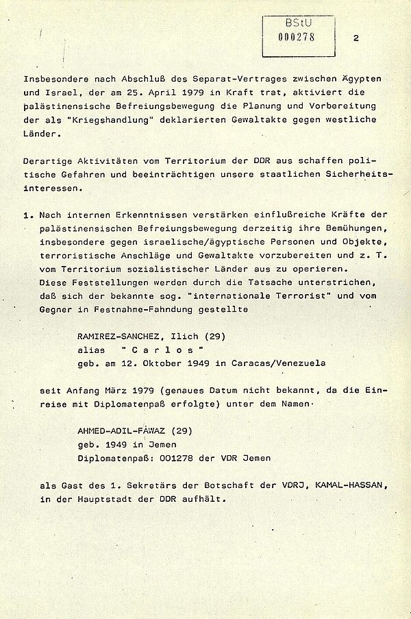 Der Text informiert über die damals aktuellen Entwicklungen im Bereich des Terrorismus aus Sicht der Stasi. Schwerpunkt sind terroristische Netzwerke im Zusammenhang mit dem Nahost-Konflikt sowie deren Verbindungen zu West-Deutschen Terrorzellen wie der Roten Armee Fraktion.  Brisant ist, das der Stasi bewusst war, dass international gesuchte Terroristen wie "Carlos" vom Gebiet sozialistischer Staaten operierten, auch von Ost-Berlin aus.